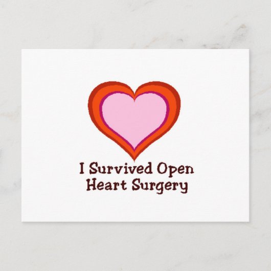 Ich habe die Operation des offenen Herzens überleb Postkarte (Vorderseite)