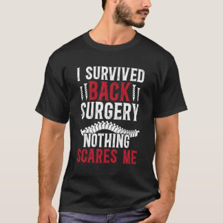 Ich habe die Rückenoperation überlebt Rückengesund T-Shirt