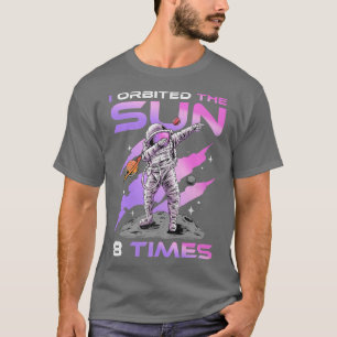 Ich habe die Sonne 8 mal, 8. Geburtstag Astronaut T-Shirt