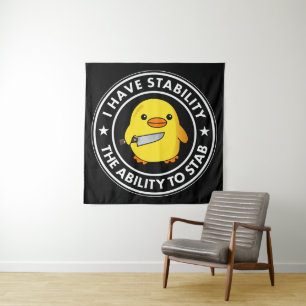 Ich habe die Stabilität, die ich mir leisten kann, Wandteppich