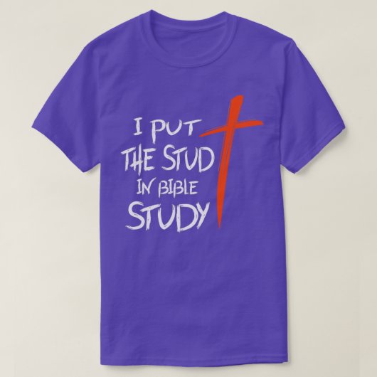 Ich habe die Studie in Bibelstudie 2 T-Shirt (Design vorne)