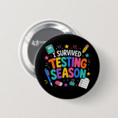 Ich habe die Testphase Schulhumor überlebt Button (Vorne & Hinten)
