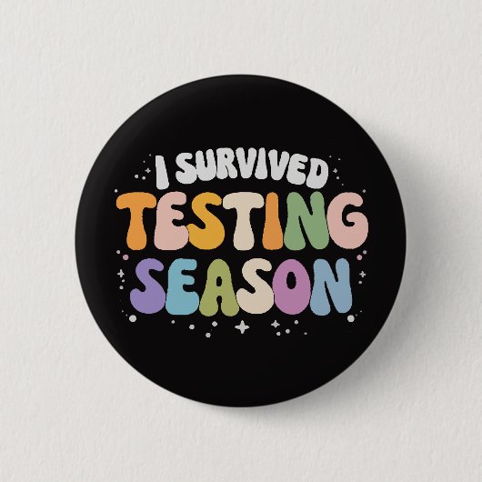 Ich habe die Testphase Schulhumor überlebt Button (Vorderseite)