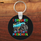 Ich habe die Vorschule am letzten Schulmonster Tru Schlüsselanhänger (Vorderseite)