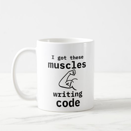 Ich habe diese Muskeln Got Code Funny Coder schrei Kaffeetasse (Links)
