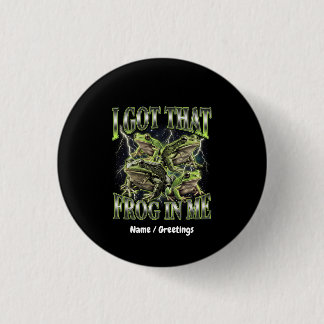 Ich habe diesen Frosch in mir Retro 90er Bootleg M Button