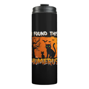 Ich habe diesen Humerus gefunden Thermosbecher