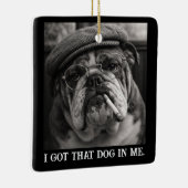 Ich habe diesen Hund in mir - Benutzerdefiniertes  Keramikornament (Rechts)