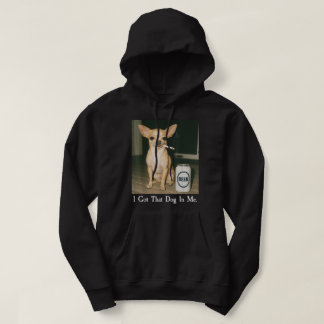 Ich habe diesen Hund in mir lustiger Chihuahua rau Hoodie