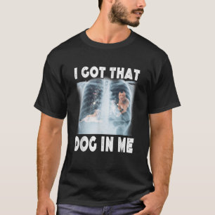 Ich habe diesen Hund in mir Xray Meme Lustig Männe T-Shirt