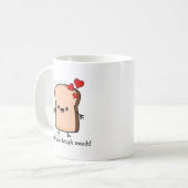 Ich habe dir das Brot mit viel Toast gekocht Kaffeetasse (Vorderseite Links)