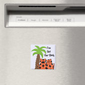 Ich habe dir den Rücken Got Magnet (In Situ (Geschirrspüler))