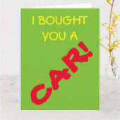 Ich habe dir ein Auto gekauft! I Gemeine Karte (Gelbe Blume)