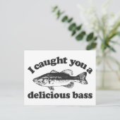 Ich habe dir eine köstliche Basse eingefangen Postkarte (Stehend Vorderseite)