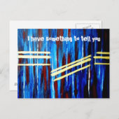 Ich habe dir etwas zu sagen postkarte (Vorne/Hinten)