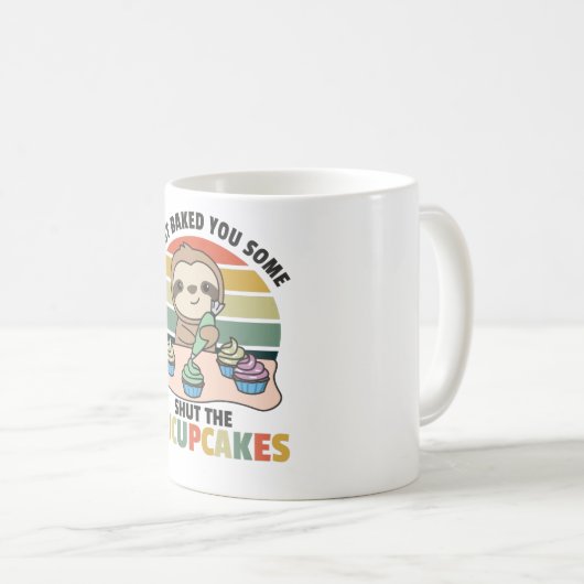 Ich habe dir gerade ein bisschen gebacken, das den kaffeetasse (VorderseiteRechts)