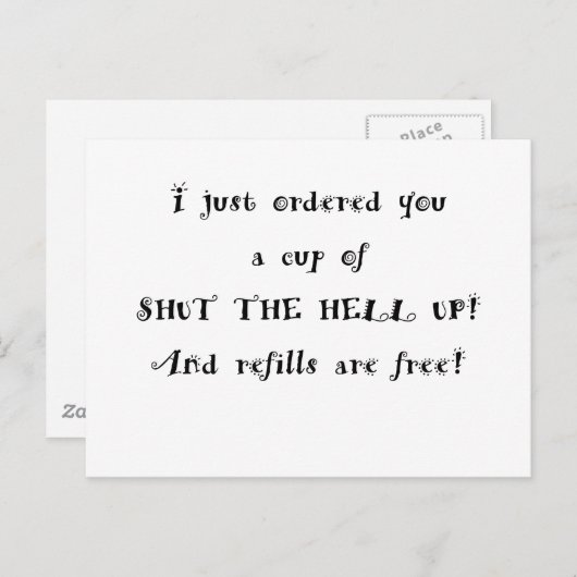 Ich habe dir gerade eine Tasse Klappe bestellt Postkarte (Vorne/Hinten)