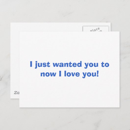 Ich habe dir gerade gewollt zu wissen, dass ich di postkarte (Vorne/Hinten)