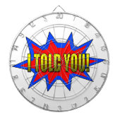 Ich habe dir gesagt dartscheibe (vorne)