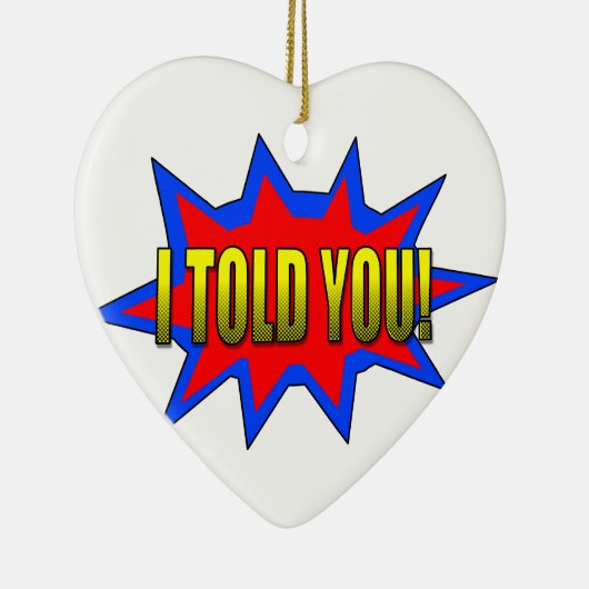 Ich habe dir gesagt keramik ornament (Rechts)