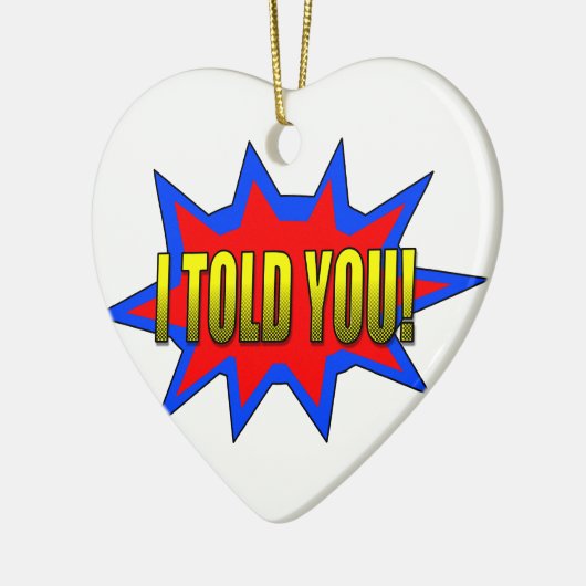 Ich habe dir gesagt keramik ornament (Links)