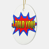 Ich habe dir gesagt keramik ornament (Links)