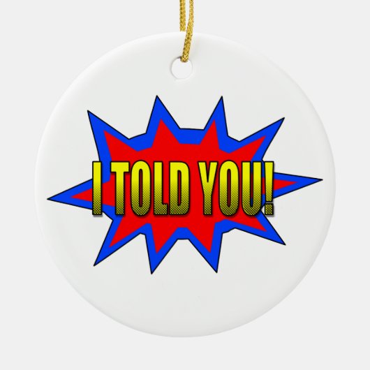 Ich habe dir gesagt keramikornament (Vorne)