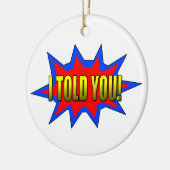 Ich habe dir gesagt keramikornament (Links)