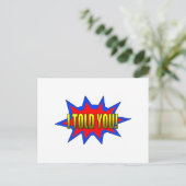 Ich habe dir gesagt postkarte (Stehend Vorderseite)