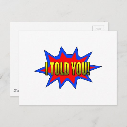 Ich habe dir gesagt postkarte (Vorne/Hinten)