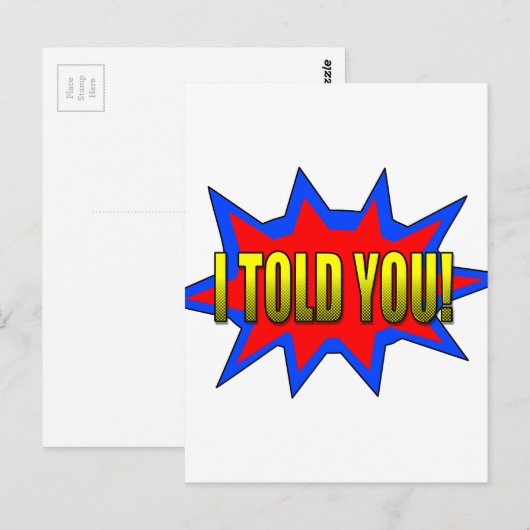 Ich habe dir gesagt postkarte (Vorne/Hinten)