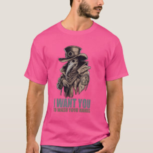 Ich habe dir Gewollt, dir die Hände Pestärztin zu T-Shirt
