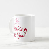 Ich habe dir Liebe erfrischt. Kaffeetasse (Vorderseite Links)