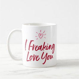 Ich habe dir Liebe erfrischt. Kaffeetasse