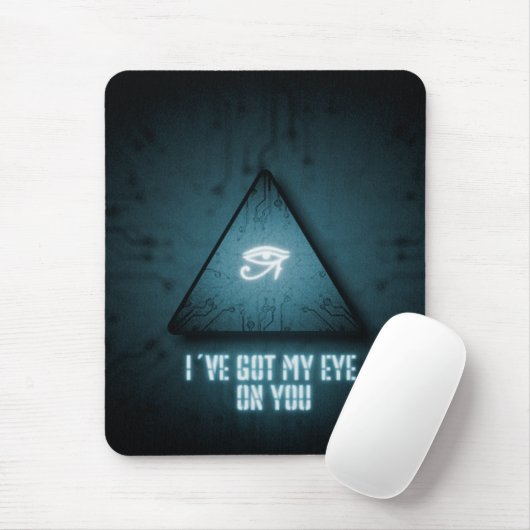 Ich habe dir mein Auge Got Mousepad (Mit Mouse)