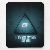 Ich habe dir mein Auge Got Mousepad (Vorne)