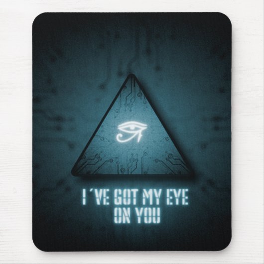 Ich habe dir mein Auge Got Mousepad (Vorne)