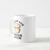Ich habe dir viel lustigen Brot-Pub gegessen Kaffeetasse (Vorderseite Links)