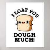 Ich habe dir viel lustigen Brot-Pub gegessen Poster (Vorne)