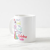 Ich habe dir von meinem Hintern keinen Ferienkuss Kaffeetasse (Vorderseite Links)