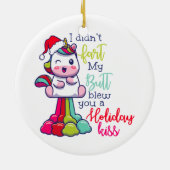 Ich habe dir von meinem Hintern keinen Ferienkuss Keramik Ornament (Hinten)