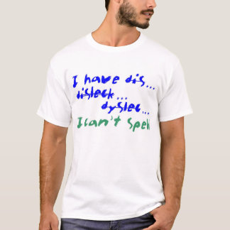 Ich habe DIS… T-Shirt