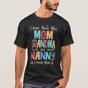 Ich habe drei Titel Mama Oma Gruscha und ich Rock T-Shirt