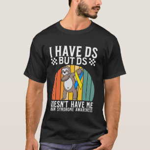 Ich habe DS Down Syndrome Awareness Kids Down Synd T-Shirt