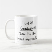 Ich habe ein Angebot für Smart Grad Funny Abschlus Kaffeetasse (Links)