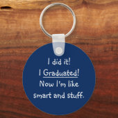 Ich habe ein Angebot für Smart Grad Funny Abschlus Schlüsselanhänger (Vorderseite)