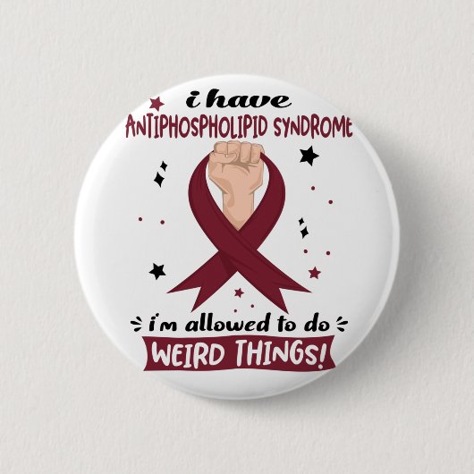 Ich habe ein Antiphospholipid-Syndrom, das mir erl Button (Vorderseite)