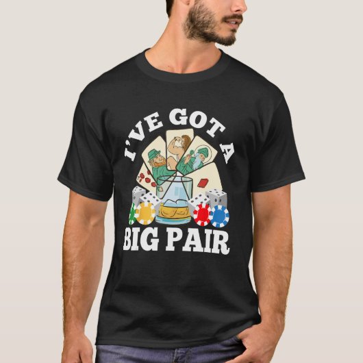 Ich habe ein Big-Pair-Player-Casino-Poker-Kartensp T-Shirt (Vorderseite)
