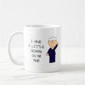 Ich habe ein bisschen Seaman auf meiner Tasse Nied (Links)
