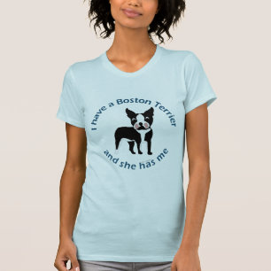 Ich habe ein Boston Terrier T-Shirt